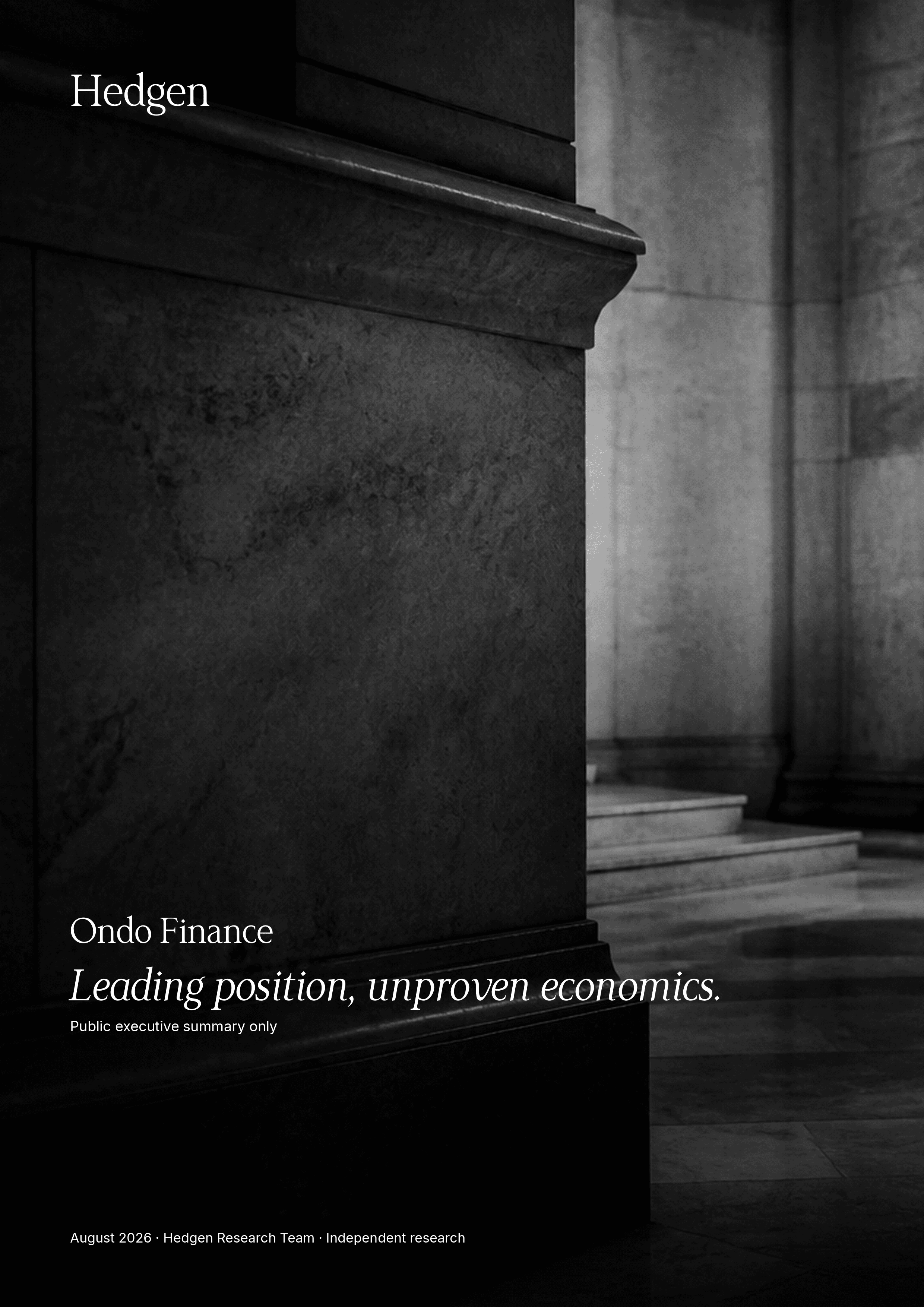 Ondo Finance executive summary cover — Leading position, unproven economics.